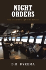 Night Orders: Good Counsel Gives Light in the Darkness Cover Image