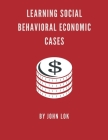 Learning Social Behavioral Economic Cases Cover Image
