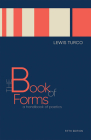 The Book of Forms: A Handbook of Poetics, Fifth Edition By Lewis Turco Cover Image