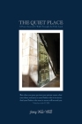 The Quiet Place: A Prayer Journal & Walk Through the Holy Land By Jenny Hale Woldt Cover Image