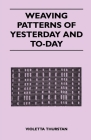 Weaving Patterns of Yesterday and Today Cover Image