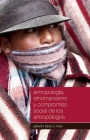 Antropología, Etnomarxismo Y Compromiso Social de Los Antropólogos (Coleccion Contextos) Cover Image