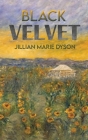 Black Velvet By Jillian Marie Dyson Cover Image