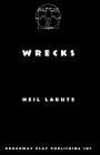 Wrecks By Neil Labute Cover Image