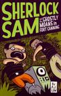 Sherlock Sam and the Ghostly Moans in Fort Canning: book two By A.J. Low, Andrew Tan (Illustrator) Cover Image
