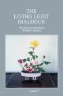 The Living Light Dialogue Volume 9: Spiritual Awareness Classes of the Living Light Philosophy Cover Image