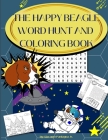 The Happy Beagle Word Hunt and Coloring Book By Jr. Paniagua, Giacomo (Artist) Cover Image