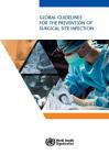 Global Guidelines for the Prevention of Surgical Site Infection By World Health Organization Cover Image