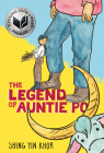 The Legend of Auntie Po By Shing Yin Khor Cover Image