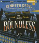 The Boundless By Kenneth Oppel Cover Image