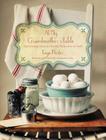 At My Grandmother's Table: Heartwarming Stories and Cherished Recipes from the South By Faye Porter Cover Image