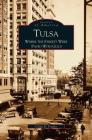 Tulsa: Where the Streets Were Paved with Gold Cover Image