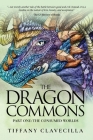 The Dragon Commons: The Consumed Worlds Cover Image