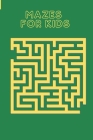 Maze for kids: Maze activity book Ages 4-8 workbook for games, puzzles/size 6×9 pages 102 By Magic Paper Cover Image