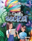 The Quill's Secret: Discovering the Power of Life-Giving Words By Erin Greneaux, Taisiia Kolisnyk (Illustrator) Cover Image
