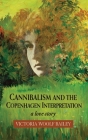 Cannibalism and The Copenhagen Interpretation: A Love Story Cover Image