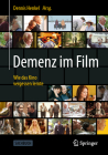 Demenz Im Film: Wie Das Kino Vergessen Lernte By Dennis Henkel (Editor) Cover Image