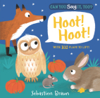 Can You Say It, Too? Hoot! Hoot! Cover Image