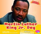 Martin Luther King Jr. Day (Let's Celebrate) By Clara Cella Cover Image