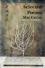 Selected Poems By Cheng Mai Cheng Cover Image