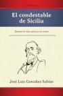 El Condestable de Sicilia (Ediciones Criticas #88) By Jose Zorrilla, Jose Luis Gonzalez Subias (Editor) Cover Image