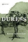 Duress (Poiema Poetry) By Karen An-Hwei Lee Cover Image