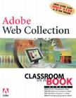 Adobe (R) Web Collection Bundle [With 4 CDROMs] [With 4 CDROMs] By Adobe Creative Team Cover Image