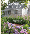 A Cottage for Every Season: Inspiring Homes with Classic Charm Cover Image