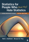 Statistics for People Who (Think They) Hate Statistics: Using Microsoft Excel Cover Image