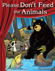 Please Don't Feed the Animals (Reader's Theater) By Dona Herweck Rice Cover Image