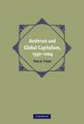 Antitrust and Global Capitalism, 1930-2004 (Cambridge Historical Studies in American Law and Society) Cover Image