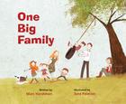 One Big Family By Marc Harshman, Sara Palacios (Illustrator) Cover Image