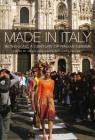 Made in Italy: Rethinking a Century of Italian Design By Grace Lees-Maffei (Editor), Kjetil Fallan (Editor) Cover Image