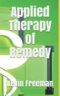 Applied Therapy of Remedy Cover Image