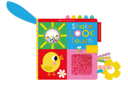 Shake Look Touch: Scholastic Early Learners (Touch and Explore) By Scholastic Cover Image