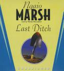 Last Ditch (Roderick Alleyn Mysteries) By Ngaio Marsh, Wanda McCaddon (Read by) Cover Image
