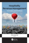 Hospitality Revenue Management: Concepts and Practices By Peter Szende (Editor) Cover Image