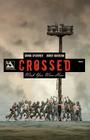 Crossed: Wish You Were Here Volume 2 By Simon Spurrier, Fernando Melek (Artist) Cover Image