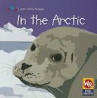 In the Arctic (Learn with Animals) Cover Image