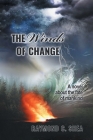 The Winds of Change: The novel about the fate of mankind Cover Image