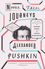 Novels, Tales, Journeys: The Complete Prose of Alexander Pushkin (Vintage Classics) Cover Image