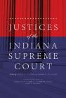 Justices of the Indiana Supreme Court Cover Image