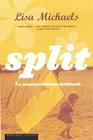 Split: A Counterculture Childhood Cover Image