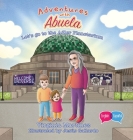 Adventures with Abuela: Let's go to the Adler Planetarium By Virginia Martinez Cover Image