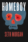 Homeboy By Seth Morgan Cover Image