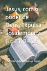 Jesus, com o poder de Deus, expulsa aos demônios (Lc 11, 14-26) Cover Image