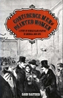 Confidence Men and Painted Women: A Study of Middle-class Culture in America, 1830-1870 By Karen Halttunen Cover Image