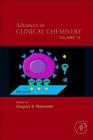 Advances in Clinical Chemistry: Volume 75 By Gregory S. Makowski (Volume Editor) Cover Image