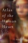 Atlas of the Human Heart (Live Girls) By Ariel Gore Cover Image