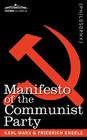 Manifesto of the Communist Party By Karl Marx, Frederick Engels Cover Image